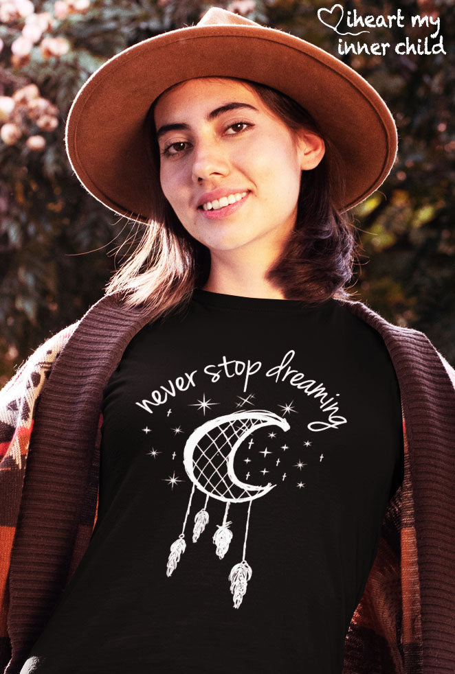 Never Stop Dreaming Premium T-shirt