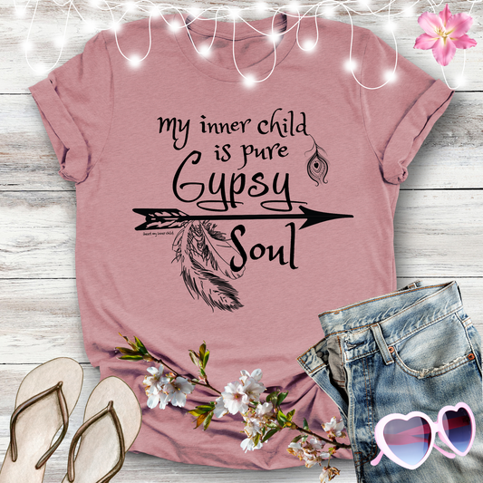 My inner child is Pure Gypsy Soul T-shirt