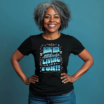 Aging with Attitude Living with FUN Soft Black Heathered Tshirt