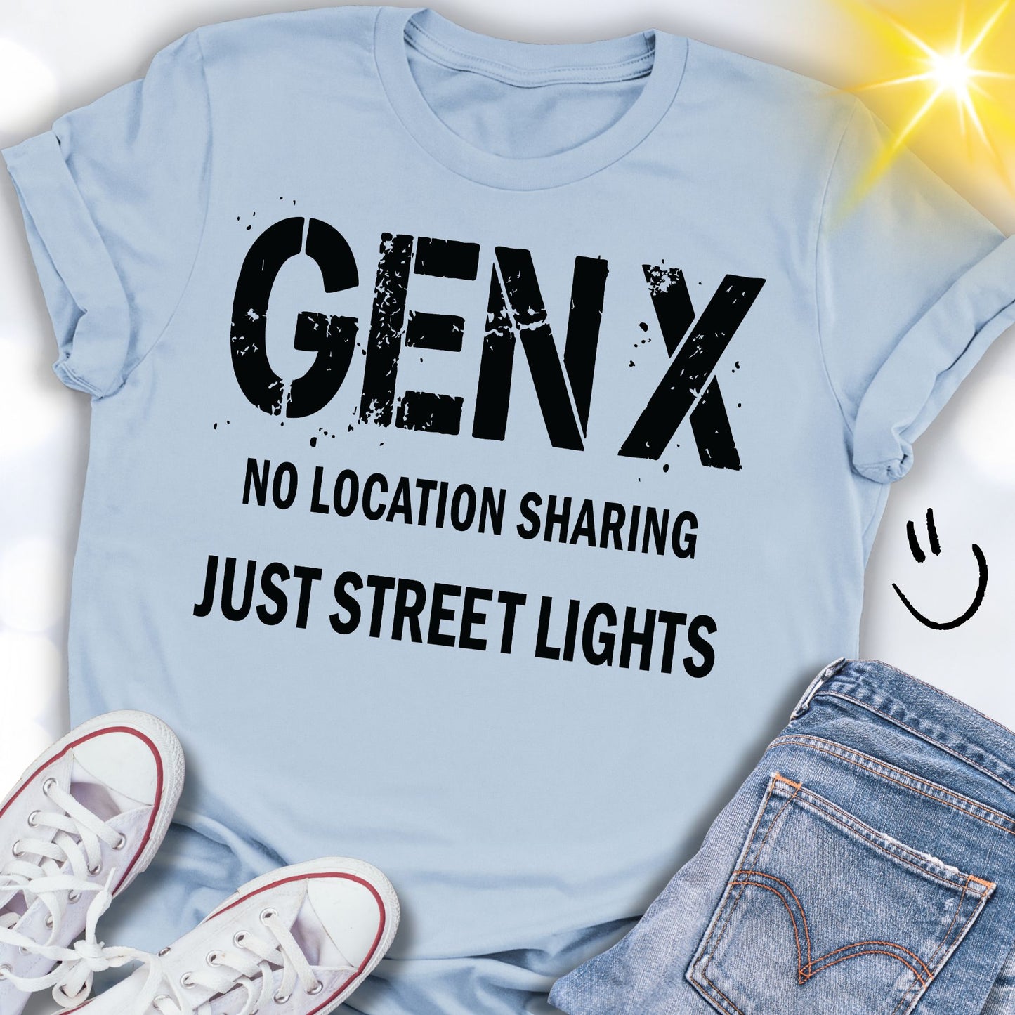 GEN X No Location Sharing Just Street Lights T-shirt