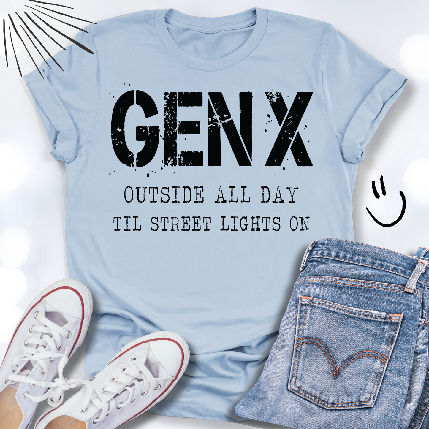GEN X Outside All Day Til Street Lights On T-shirt