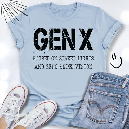 GEN X Raised on Street Lights and No Supervision T-shirt