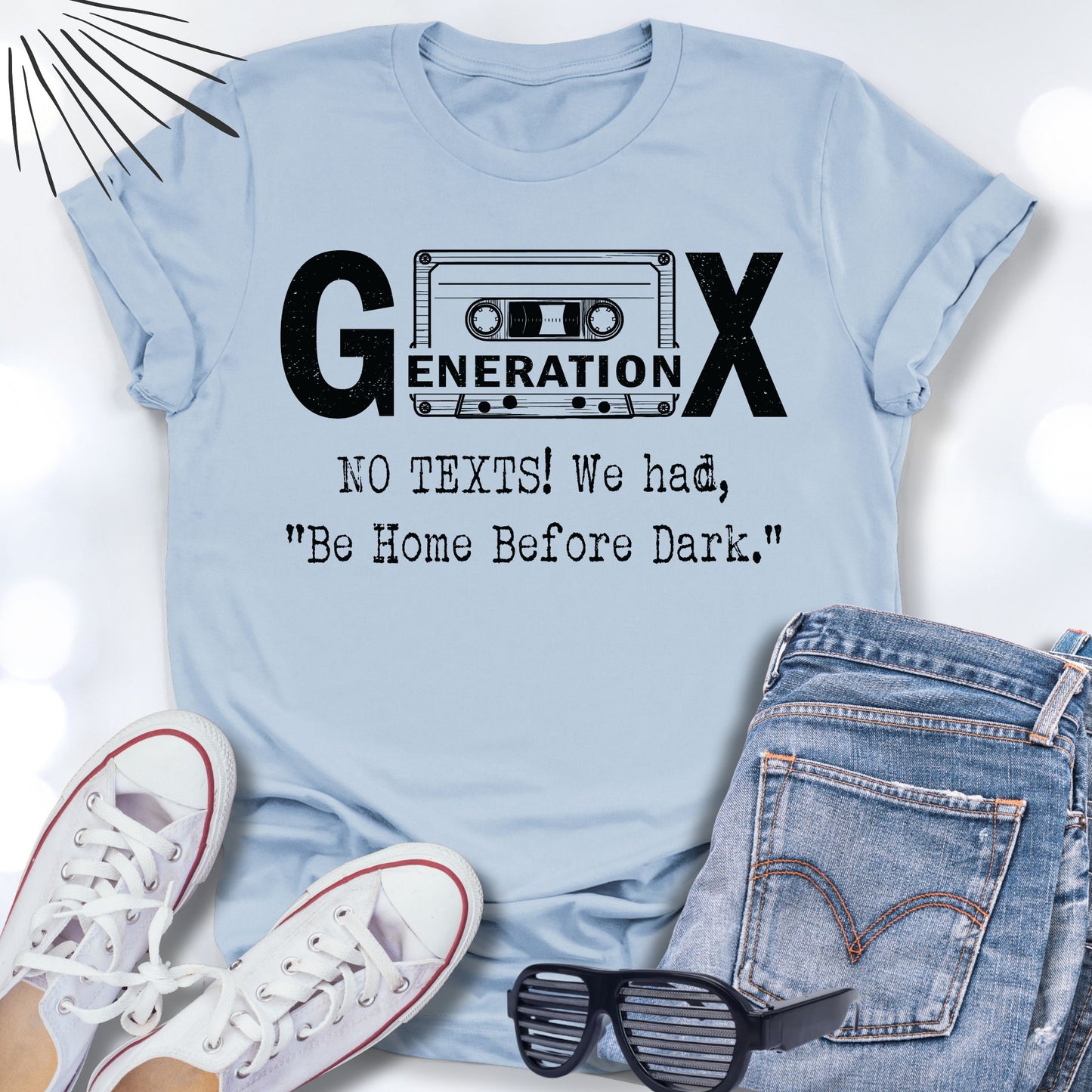 GEN X No Texts We Had Be Home Before Dark Unisex T-shirt