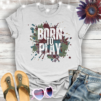 BORN to PLAY Premium Unisex Crewneck T-shirt