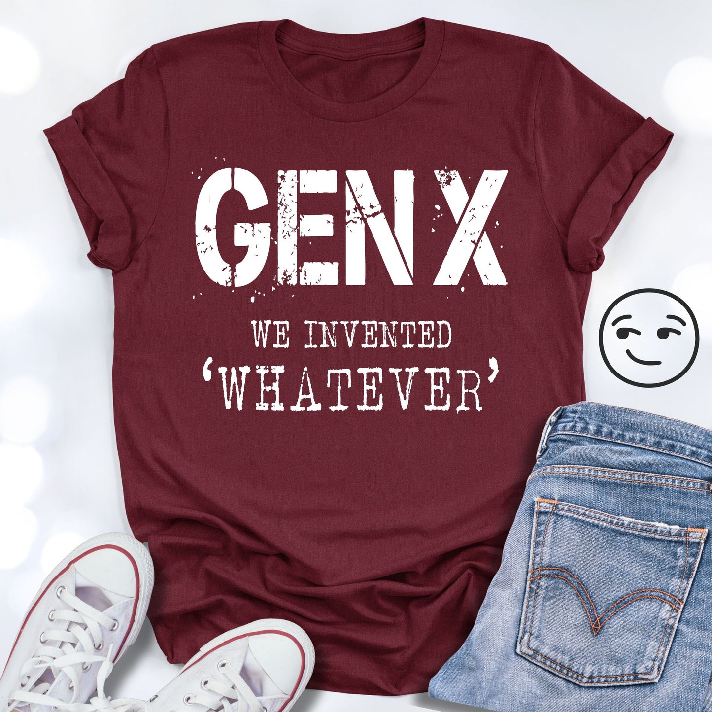 GEN X We Invented WHATEVER Unisex T-shirt