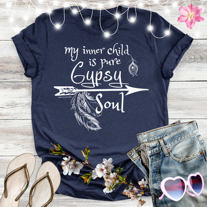 My inner child is Pure Gypsy Soul T-shirt