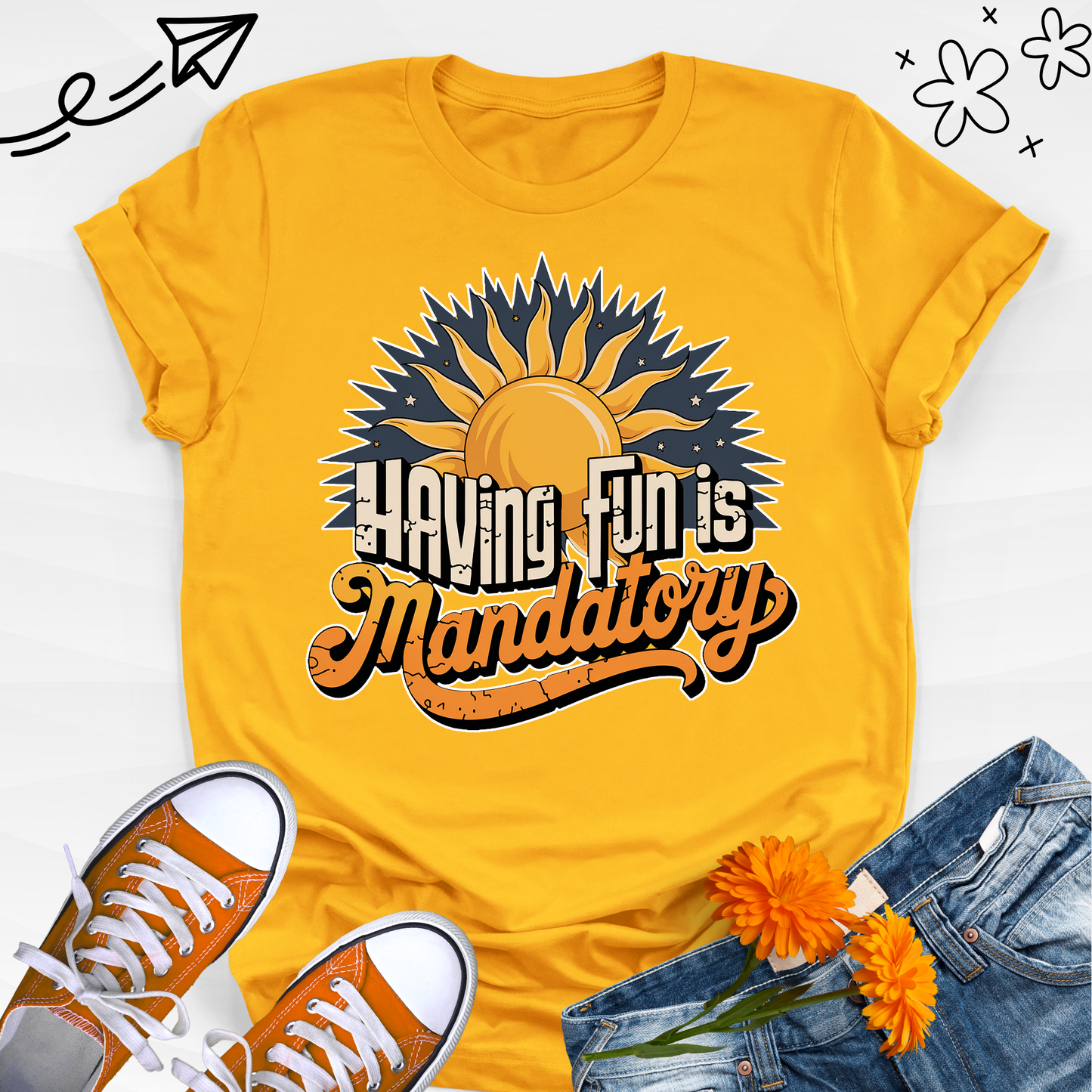 Having FuN is Mandatory 2 T-shirt