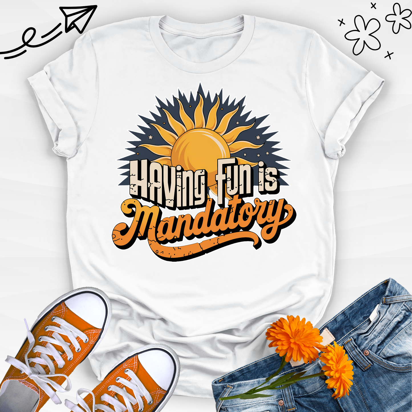 Having FuN is Mandatory 2 T-shirt