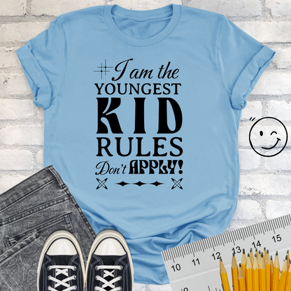 Rules for YOUNGEST KID Unisex T-shirt