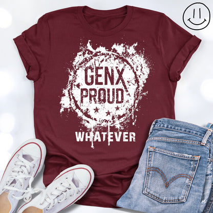 GEN-X PROUD whatever Splat Grunge Unisex T-shirt