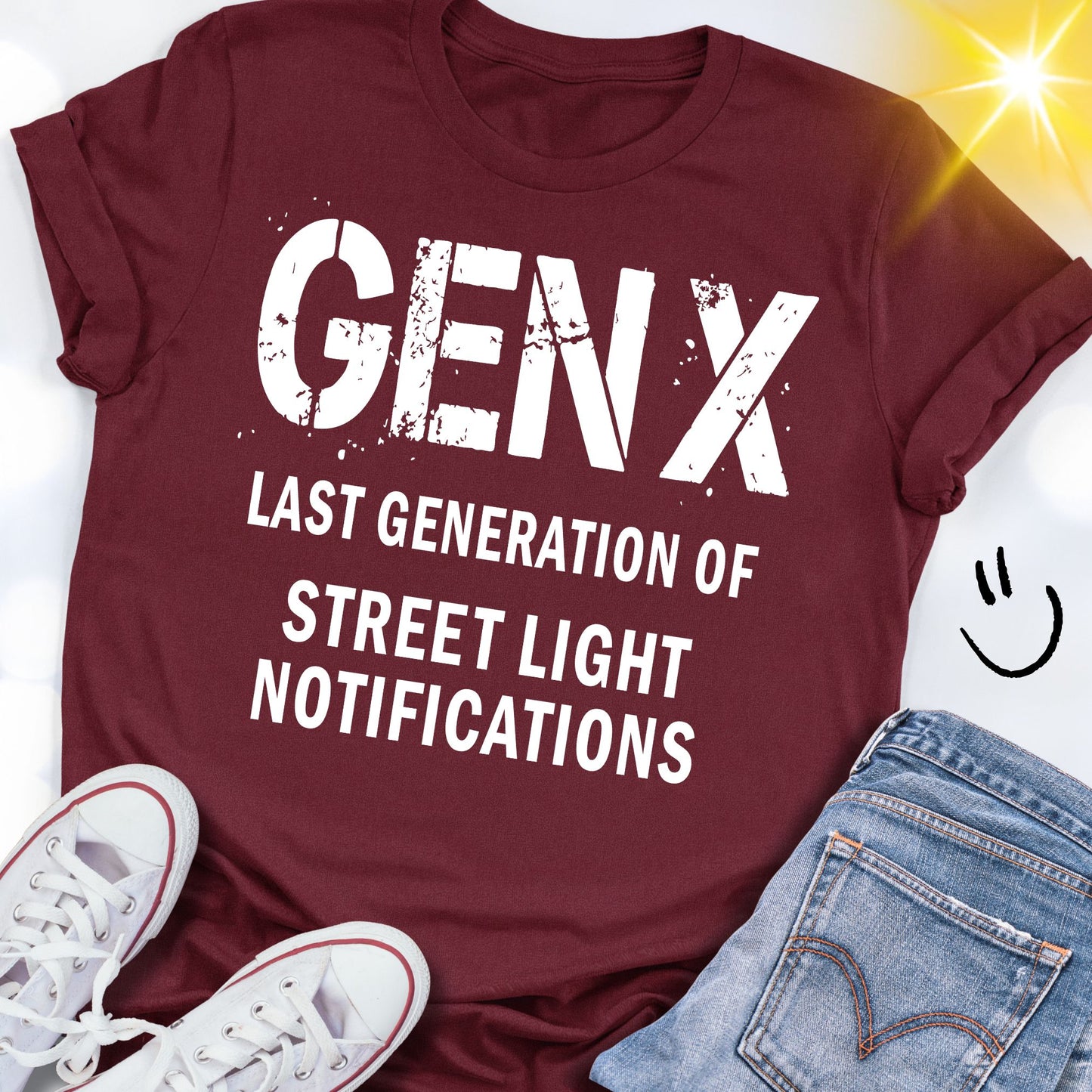 GEN X Last Generation of Street Light Notifications T-shirt