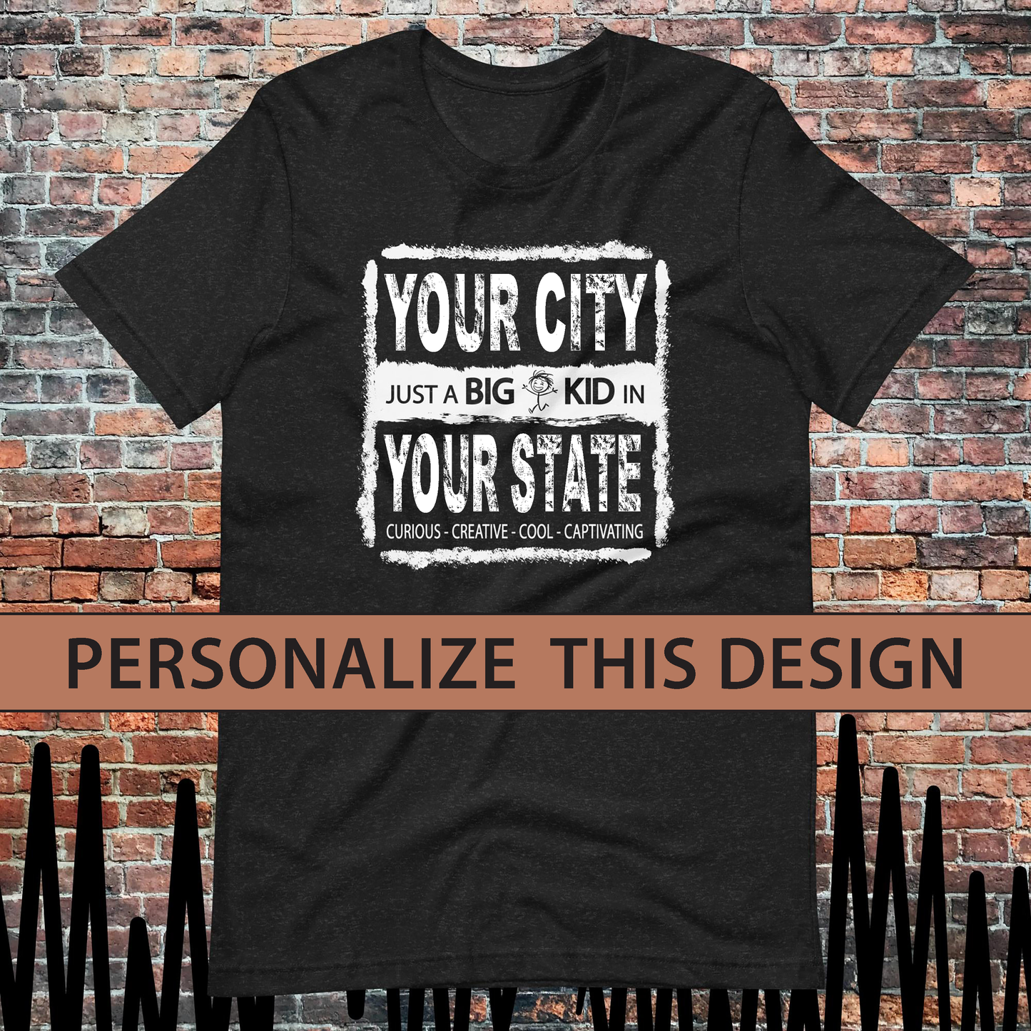 Just a BIG KID in CITY-STATE Personalized Unisex T-shirt