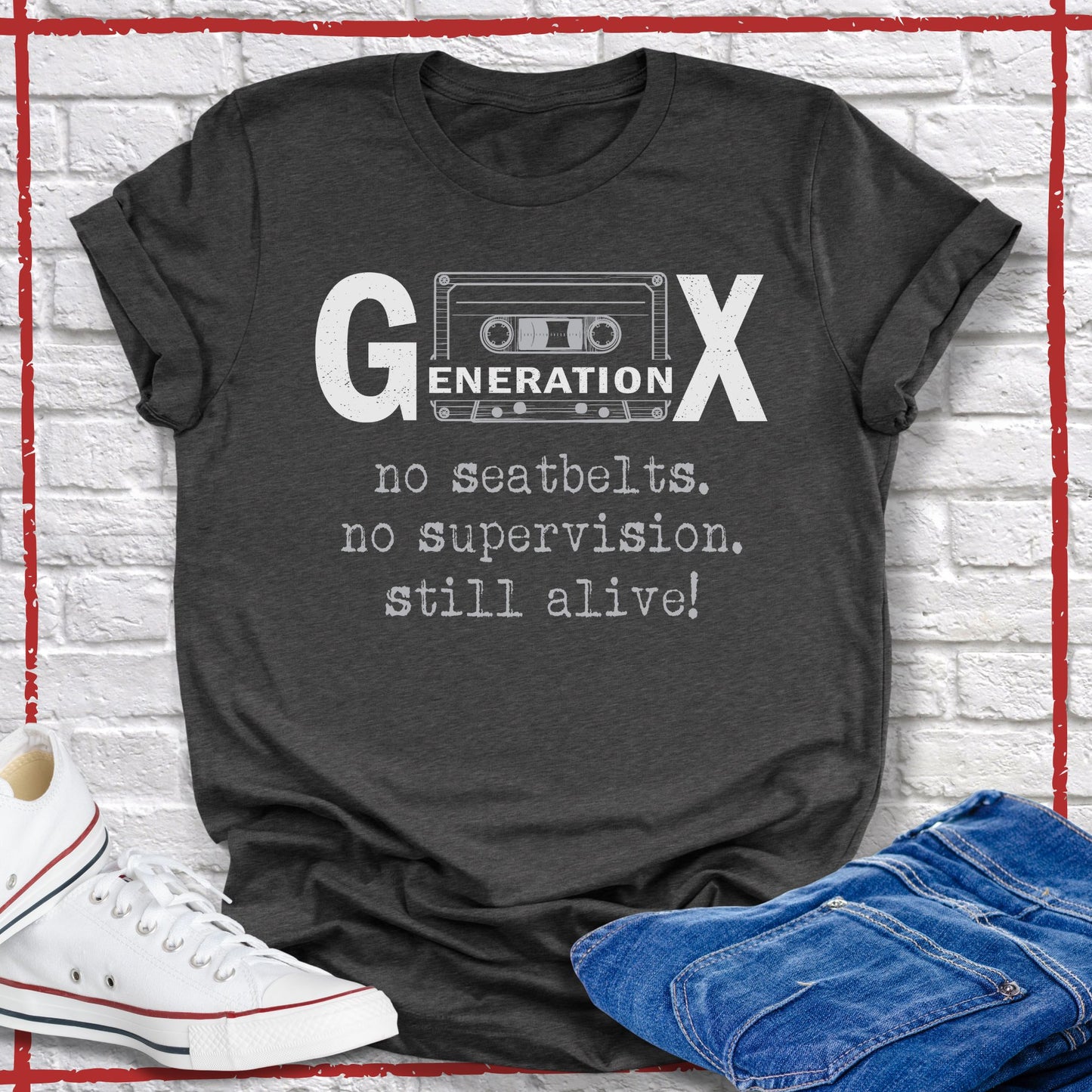 Generation X Sarcastic Humor Unisex T-shirt