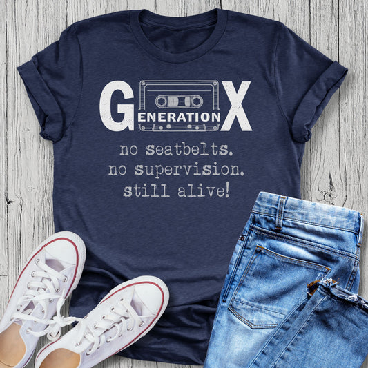 Generation X Sarcastic Humor Unisex T-shirt