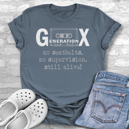 Generation X Sarcastic Humor Unisex T-shirt