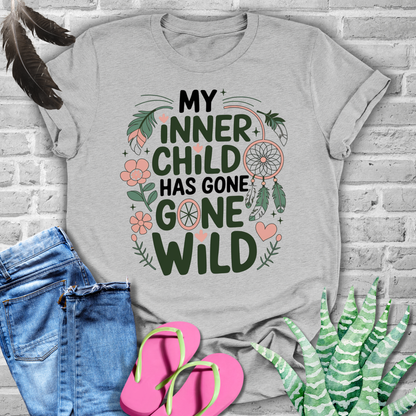 My iNNER CHiLD Has Gone Wild T-shirt
