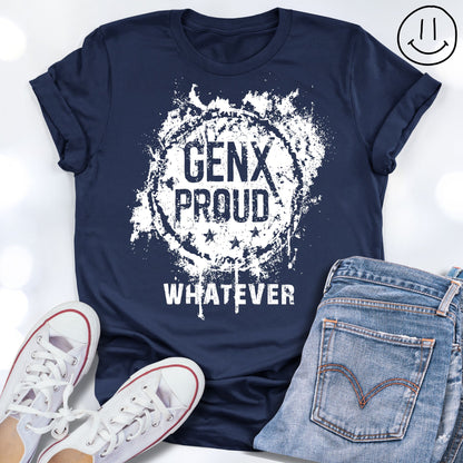 GEN-X PROUD whatever Splat Grunge Unisex T-shirt