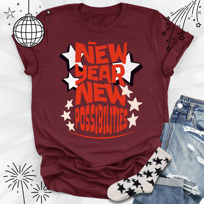 New Year New Possibilities Unisex Tshirt
