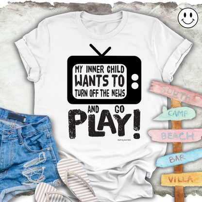 Turn OFF the NEWS and GO PLAY Unisex T-shirt