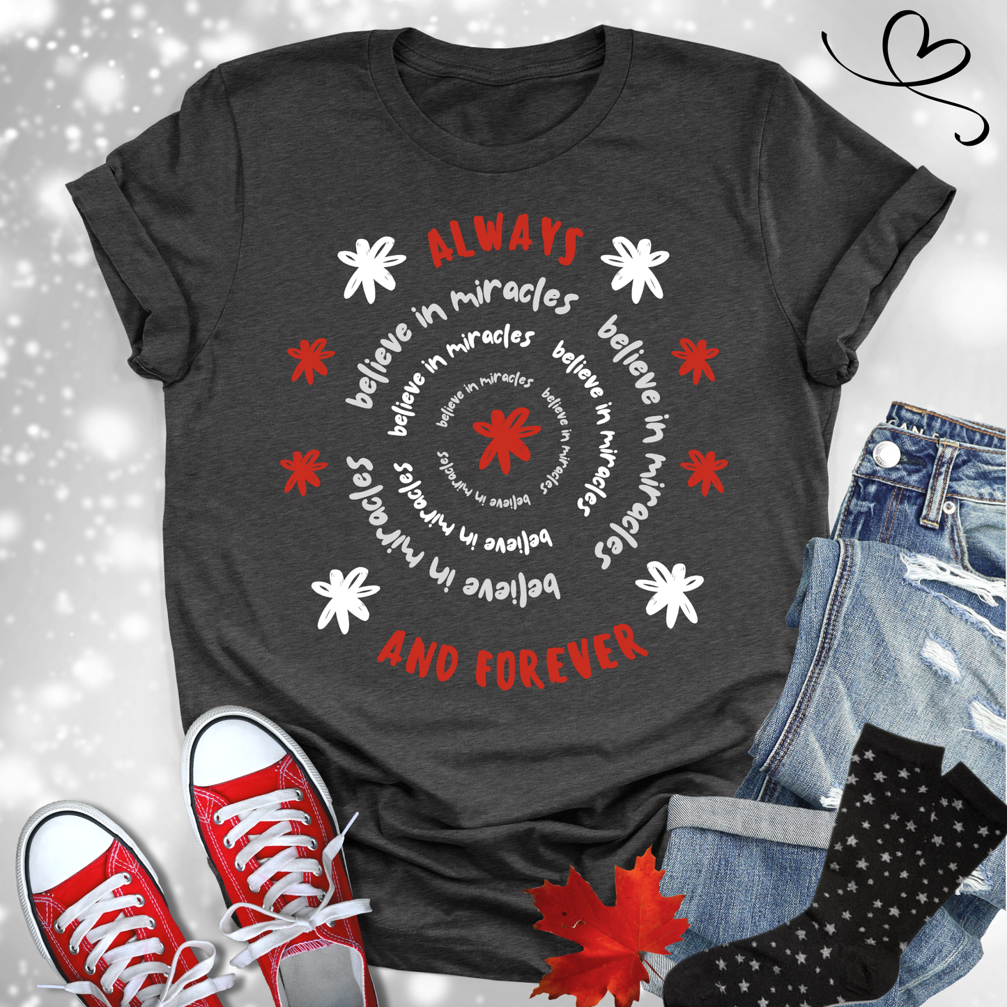 Believe in Miracles Always Premium T-shirt