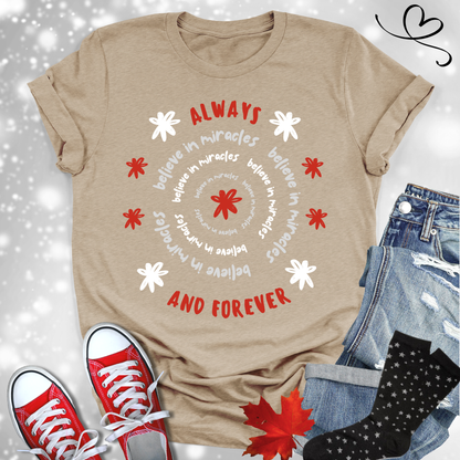 Believe in Miracles Always Premium T-shirt